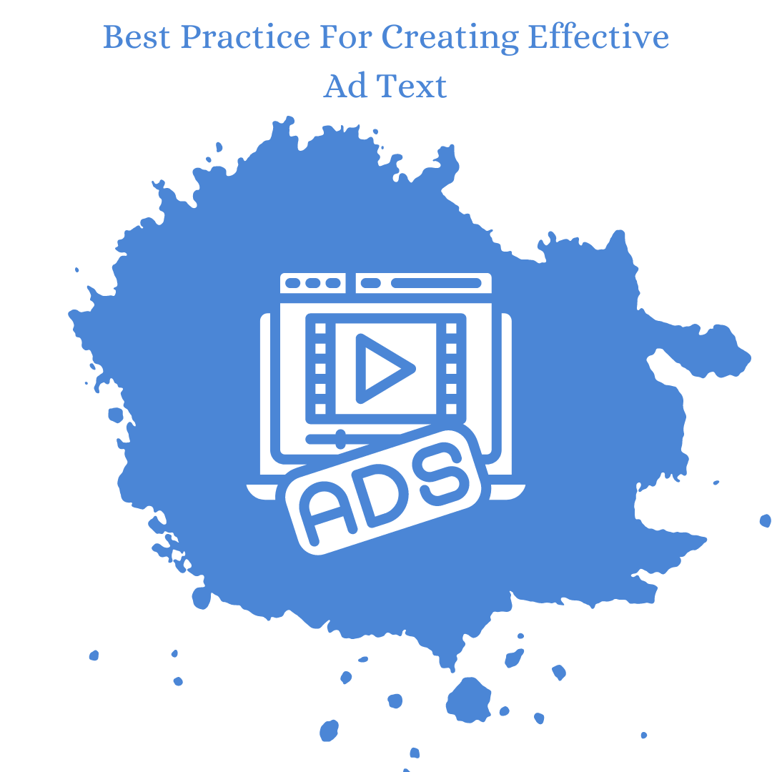 Best Practice For Creating Effective Ad Text